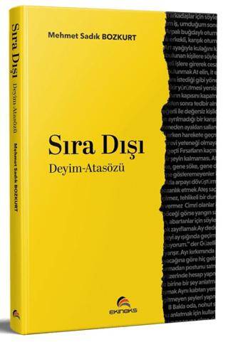 Sıra Dışı Deyim - Atasözü - 1