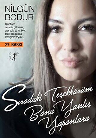 Sıradaki Teşekkürüm Bana Yanlış Yapanlara - 1