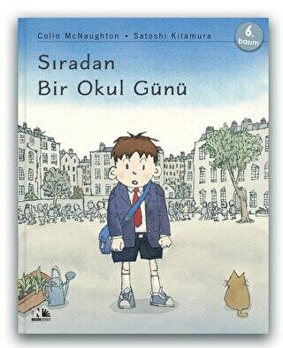 Sıradan Bir Okul Günü - 1