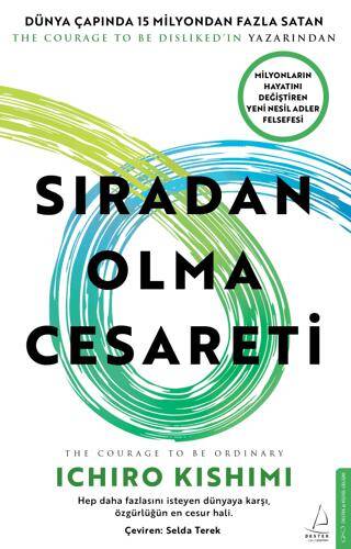 Sıradan Olma Cesareti - 1