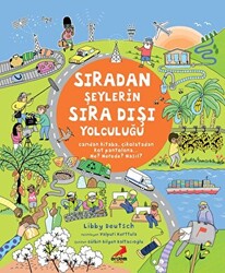 Sıradan Şeylerin Sıra Dışı Yolculuğu - 1