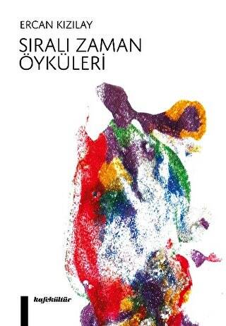 Sıralı Zaman Öyküleri - 1