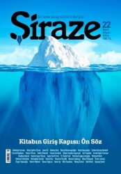 Şiraze Dergisi Sayı: 22 Mart-Nisan 2024 - 1