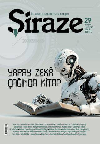 Şiraze Dergisi Sayı: 29 Mayıs-Haziran 2025 - 1