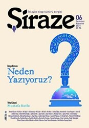 Şiraze İki Aylık Kitap Kültürü Dergisi Sayı: 06 Temmuz-Ağustos 2021 - 1