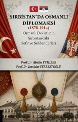 Sırbistan’da Osmanlı Diplomasisi - Akademisyen Kitabevi