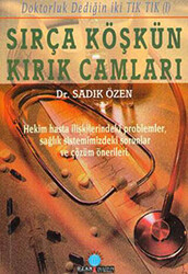 Sırça Köşkün Kırık Camları - 1