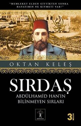 Sırdaş - Abdülhamid Han’ın Bilinmeyen Sırları - 1