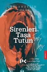 Sirenleri Taşa Tutun - 1