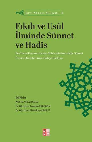 Siret - Sünnet Külliyatı 6 - Fıkıh ve Usul İlminde Sünnet ve Hadis - 1