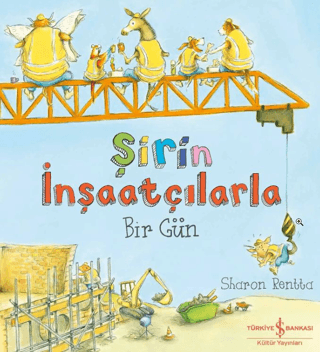 Şirin İnşaatçılarla Bir Gün - 1