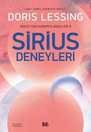 Argos`taki Kanopus Arşivleri 3 - Sirius Deneyleri - 1