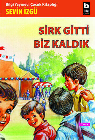 Sirk Gitti Biz Kaldık - 1