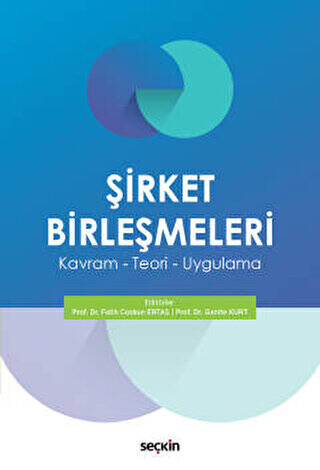 Şirket Birleşmeleri - 1