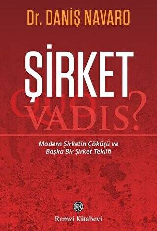 Şirket - Quo Vadis? - 1