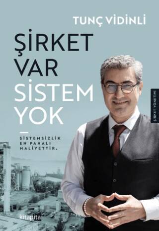 Şirket Var Sistem Yok - 1