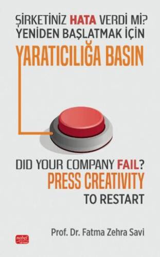 Şirketiniz Hata Verdi Mi? Yeniden Başlatmak İçin Yaratıcılığa Basın - 1