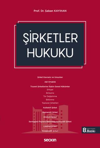 Şirketler Hukuku - 1