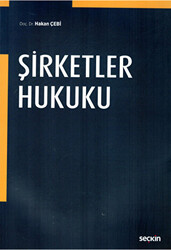 Şirketler Hukuku - 1