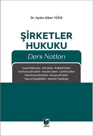 Şirketler Hukuku Ders Notları - 1