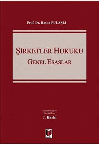 Şirketler Hukuku - Genel Esaslar - 1