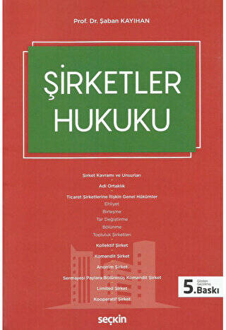 Şirketler Hukuku - 1