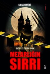 Sırlar Serisi 1 - Mezarlığın Sırrı - 1