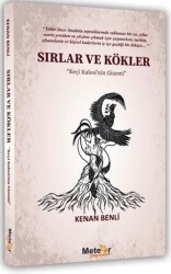 Sırlar ve Kökler - Meteor Yayınevi