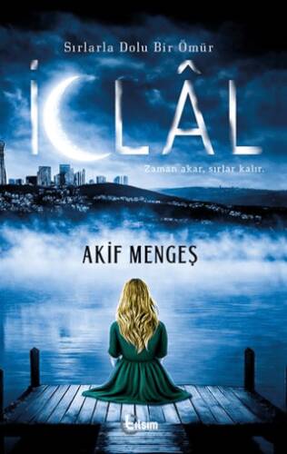 Sırlarla Dolu Bir Ömür: İclal - 1