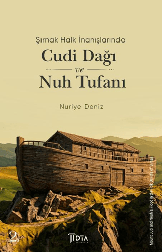 Şırnak Halk İnanışlarında Cudi Dağı ve Nuh Tufanı - 1
