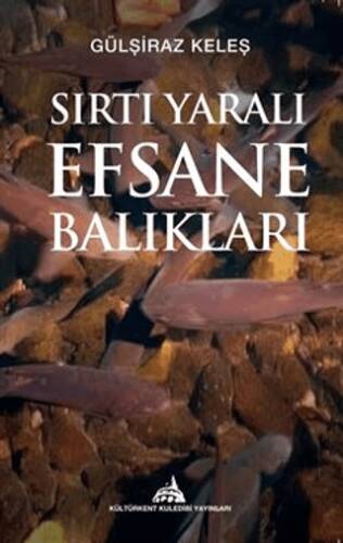 Sırtı Yaralı Efsane Balıkları - 1