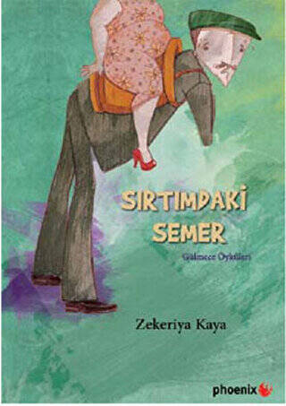 Sırtımdaki Semer - 1