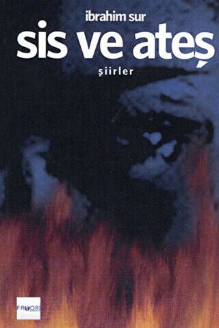 Sis ve Ateş - 1