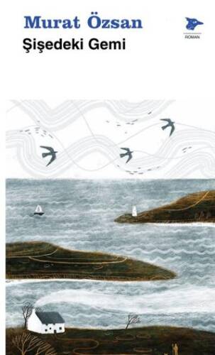 Şişedeki Gemi - 1
