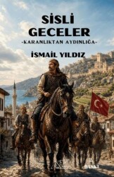 Sisli Geceler - Karanlıktan Aydınlığa - Kuytu Yayınları