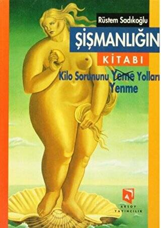 Şişmanlığın Kitabı - 1