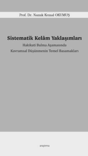 Sistematik Kelâm Yaklaşımları - 1