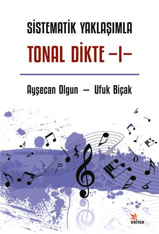 Sistematik Yaklaşımla Tonal Dikte - I - 1