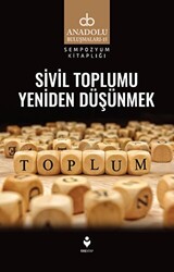 Sivil Toplumu Yeniden Düşünmek - 1