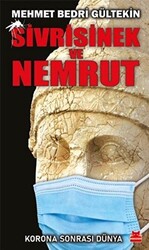 Sivrisinek ve Nemrut - Korona Sonrası Dünya - 1