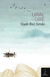Siyah Buz Sevda - Şey Kitap
