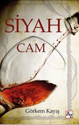 Siyah Cam - 1