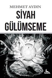 Siyah Gülümseme - 1