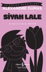 Siyah Lale - İş Bankası Kültür Yayınları