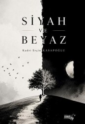 Siyah ve Beyaz - Sınırsız Kitap