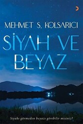 Siyah ve Beyaz - 1