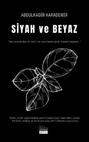 Siyah ve Beyaz - 1