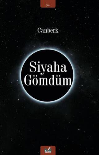 Siyaha Gömdüm - 1