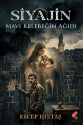 Siyajin - Mavi Kelebeğin Ağıdı - Klaros Yayınları