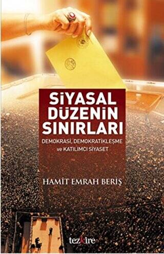 Siyasal Düzenin Sınırları - 1